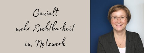 Gezielt mehr Sichtbarkeit im Netzwerk